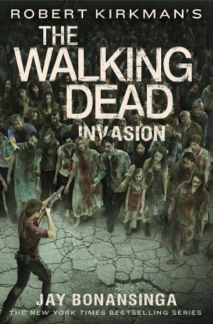 [Walking Dead 06] • Invasion